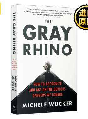 英文原版 The Gray Rhino How to Recognize and Act on the Obvious Dangers We Ignore 灰犀牛 如何应对大概率危机 英文版进口书