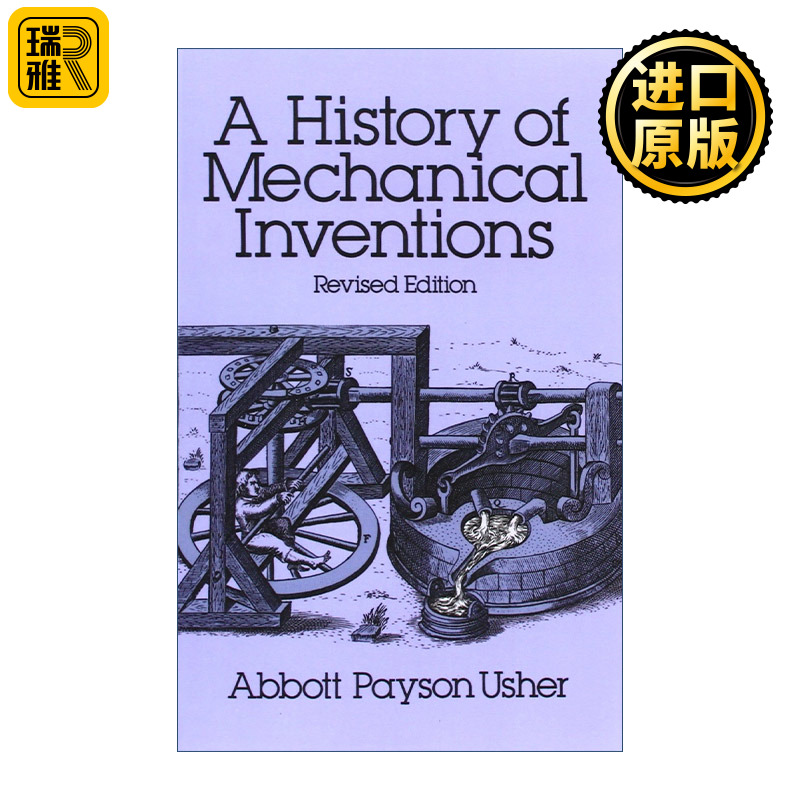 A History of Mechanical Inventions Abbott Payson Usher  英文原版 书籍/杂志/报纸 科学技术类原版书 原图主图