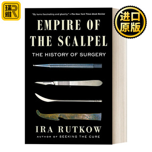 Empire of the Scalpel  手术刀帝国 外科手术的历史