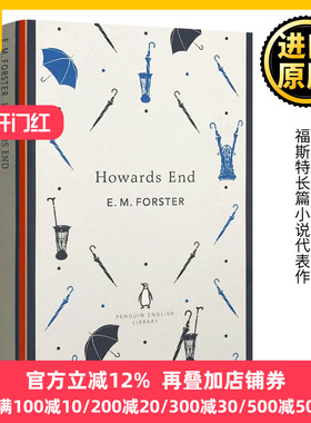 Howards End 霍华德庄园 英文原版 E.M. Forster福斯特长篇小说代表作 同名电影原著小说 进口英语书籍 Penguin Classics 企鹅经典