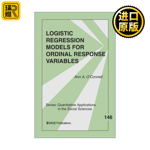英文原版 Logistic Regression Models for Ordinal Response Variables 定序因变量的logistic回归模型 安·A.奥康奈尔 进口书籍