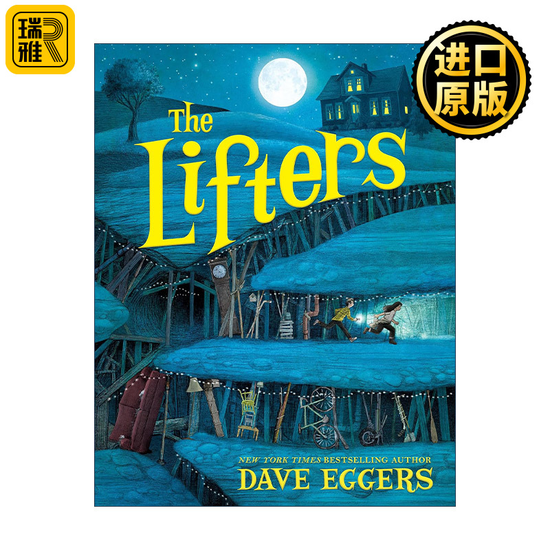 The Lifters 升降机 儿童奇幻小说 纽伯瑞金奖得主Dave Eggers