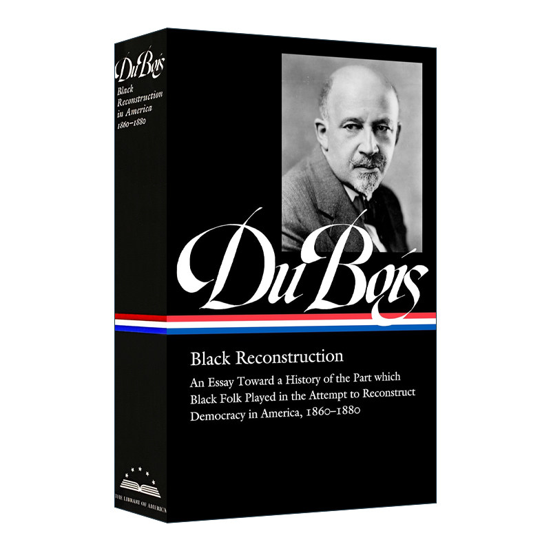 WEB Du Bois Black Reconstruction LOA 350 WEB Du Bois