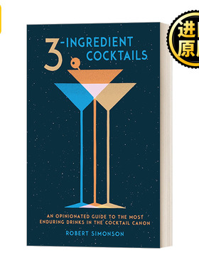 英文原版 3-Ingredient Cocktails 3 Robert Simonson