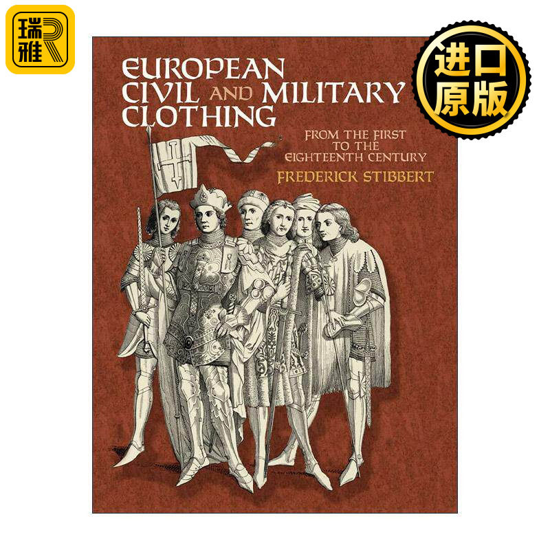 英文原版 European Civil and Military Clothing 欧洲民用与军用服装 设计插图指南 复古 盔甲 武器 英文版 进口英语原版书籍