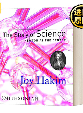 The Story of Science Newton at the Center Joy Hakim 进口英语原版书籍