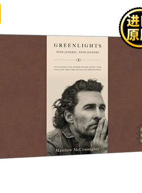 英文原版 Greenlights: Your Journal, Your Journey 马修麦康纳自传 绿灯 你的日记你的旅程 精装