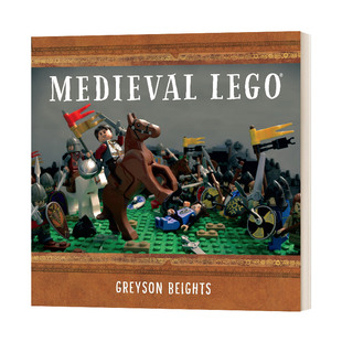 现货中世纪的乐高 英文原版 Medieval LEGO 精装 英文版 Greyson Beights 进口英语原版书籍