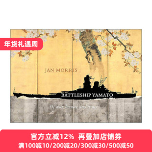 英文原版 Battleship Yamato 大和号战列舰 战争 美与反讽 精装 Jan Morris 英文版 进口英语原版书籍
