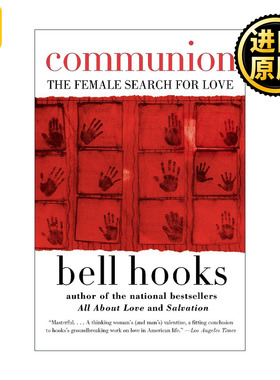 Communion 交流 女性寻找爱情 贝尔·胡克斯