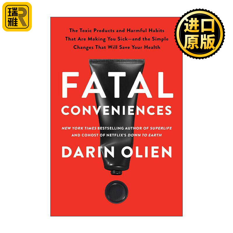 英文原版 Fatal Conveniences 致命便利 让你生病的有毒产品和有害习惯以及拯救你健康的简单改变 精装 英文版 进口英语原版书籍
