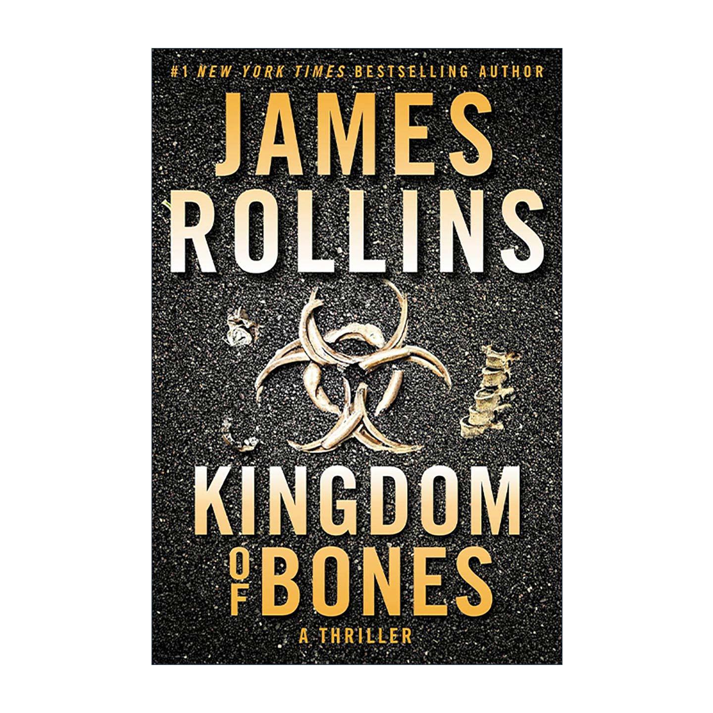 英文原版 Kingdom of Bones 骨王国 西格玛中队系列 冒险惊悚小说 James Rollins 英文版 进口英语原版书籍