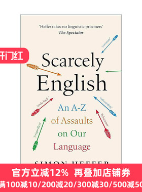 英文原版 Scarcely English 英语不再 互联网与社媒对我们语言的攻击 精装 英文版 进口英语原版书籍