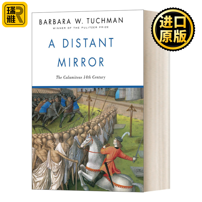 英文原版 A Distant Mirror The Calamitous Fourteenth Century 远方之镜 动荡不安的14世纪 Barbara W. Tuchman 英文版 进口书籍