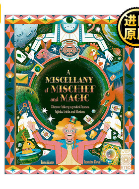 A Miscellany of Mischief and Magic 杂项的恶作剧和魔术 儿童科普百科精装绘本