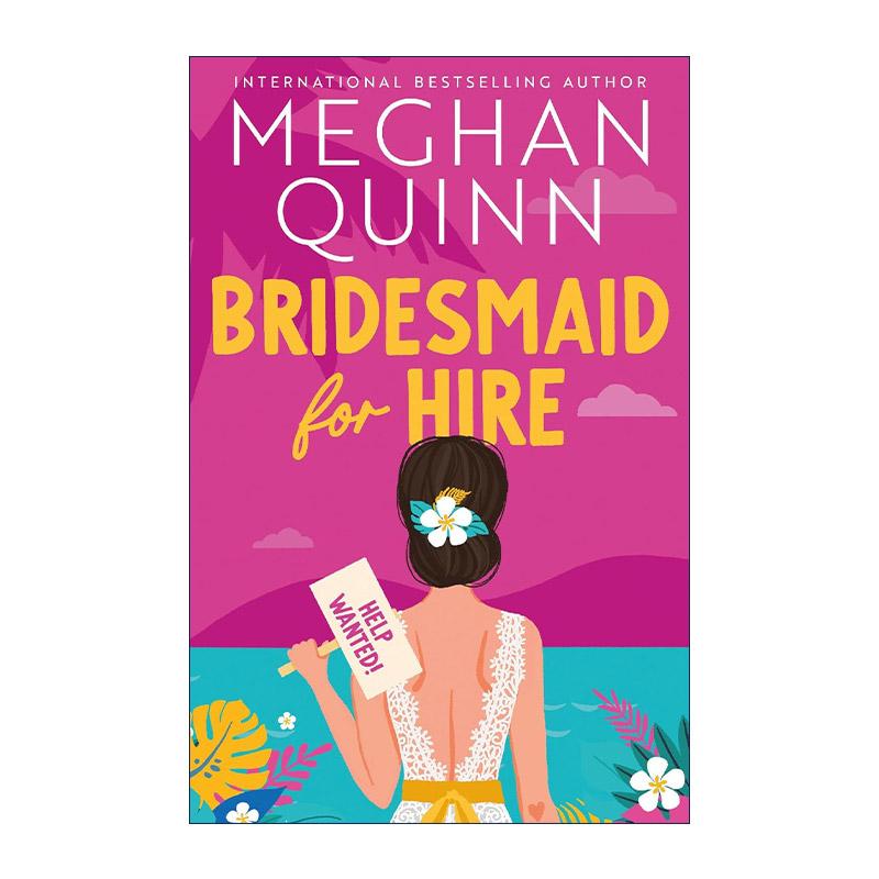 英文原版 Bridesmaid for Hire 租借伴娘 北美晋江浪漫爱情小说 英文版 进口英语原版书籍