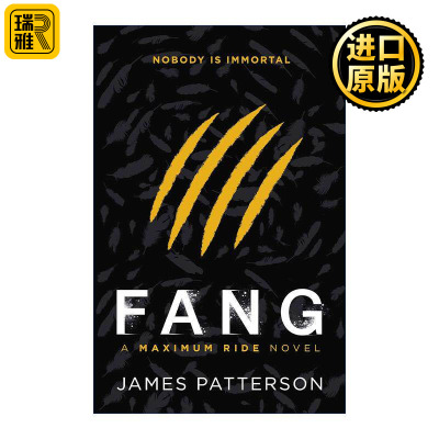 英文原版 Maximum Ride Fang 极速飞行小说6 詹姆斯·帕特森 英文版 进口英语原版书籍