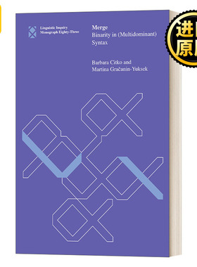 Merge Binarity in Multidominant Syntax Barbara Citko合并