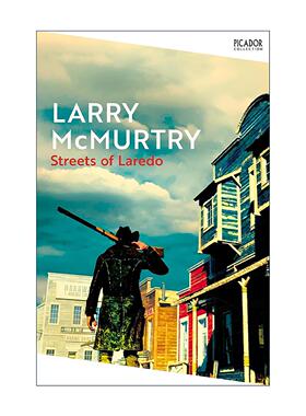 英文原版 Streets of Laredo 拉雷多大街 孤独鸽续集 拉里·麦克默特里 新历史四部曲 英文版 进口英语原版书籍