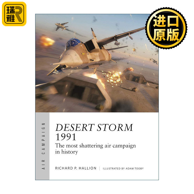 英文原版 Desert Storm 1991 美军沙漠风暴行动 空中战役系列 英文版 进口英语原版书籍
