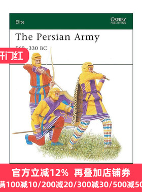 英文原版 The Persian Army 560–330 BC 波斯军队 军事精锐系列 英文版 进口英语原版书籍