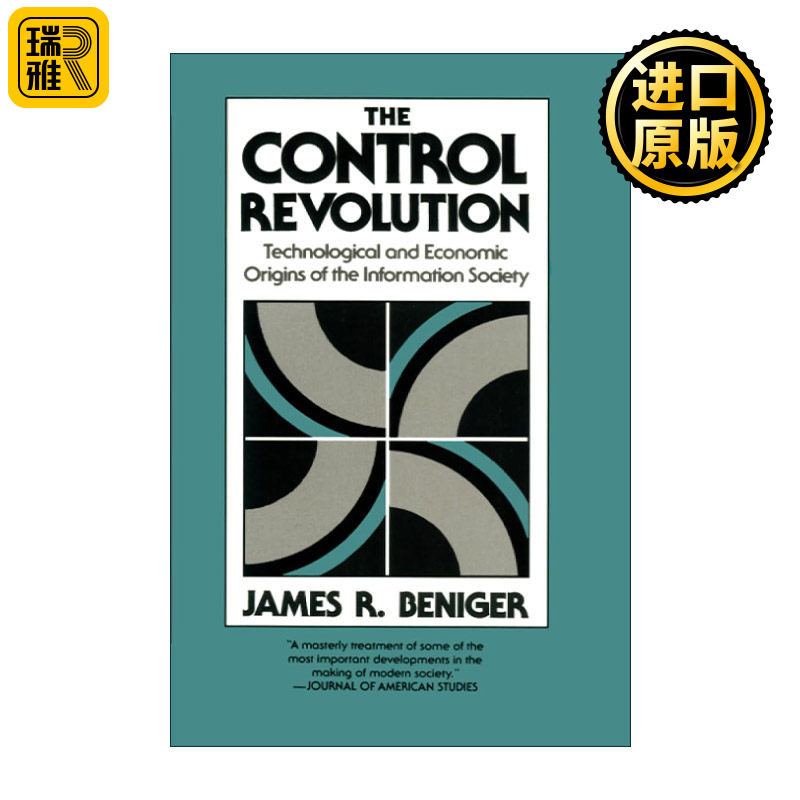 英文原版 The Control Revolution 控制革命 信息社会的技术与经济起源 詹姆斯·贝尼格 英文版 进口英语原版书籍