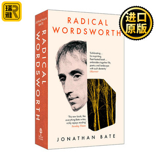 Radical Wordsworth: The Poet Who Changed the World 激进的华兹华斯：改变世界的诗人 英国浪漫主义诗人威廉·华兹华斯传记