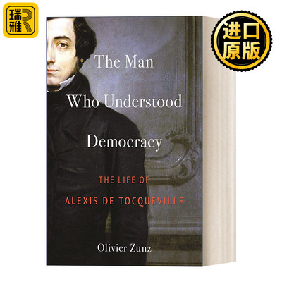 理解民主的人托克维尔传记