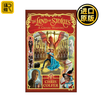 The Land of Stories 3: A Grimm Warning 异世界童话之旅3 格林警告 儿童动作冒险奇幻小说
