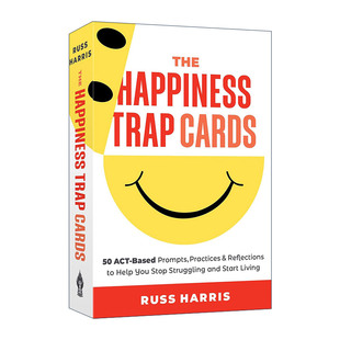 The Happiness Trap Cards Russ Harris