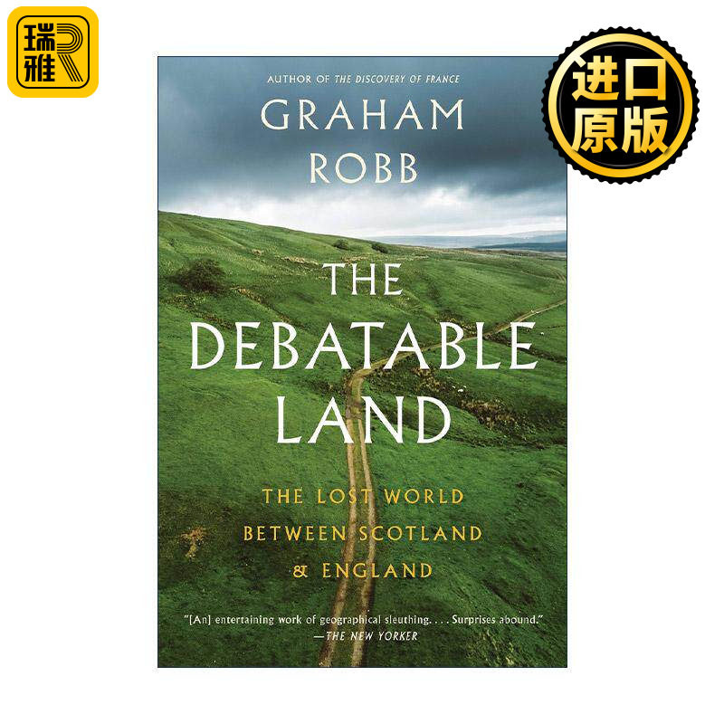 英文原版 The Debatable Land 争议之地 苏格兰与英格兰之间失落的世界 巴黎 英文版 进口英语原版书籍