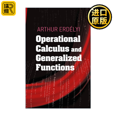 Operational Calculus and Generalized Functions 算子演算与广义函数 数学 Arthur Erdelyi