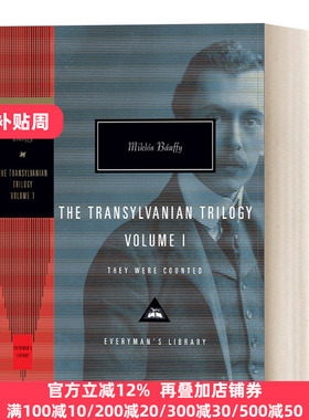 英文原版 They Were Counted.The Transylvania Trilogy. Vol 1. 山雨欲来 奥匈帝国命运三部曲1 Everyman精装收藏版 英文版进口书