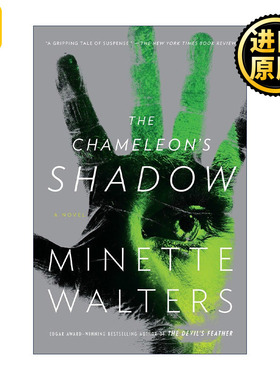 The Chameleon's Shadow 变色龙的阴影 犯罪推理小说 魔鬼的羽毛作者 爱伦·坡奖得主Minette Walters
