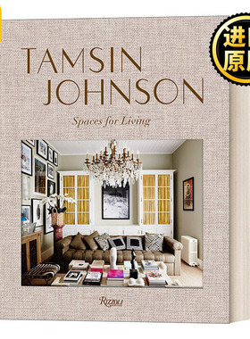 Tamsin Johnson: Spaces for Living 塔姆辛约翰逊：生活的空间 Rizzoli 精装
