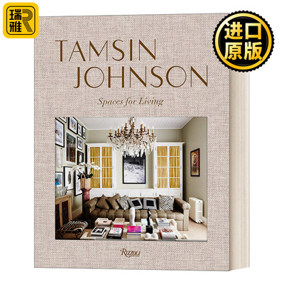 Tamsin Johnson: Spaces for Living 塔姆辛约翰逊：生活的空间 Rizzoli 精装