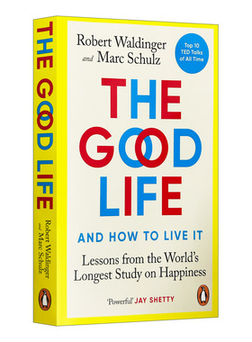 英文原版 The Good Life 幸福生活 哈佛医学院教授Robert Waldinger揭示幸福生活的秘密 英文版 进口英语原版书籍