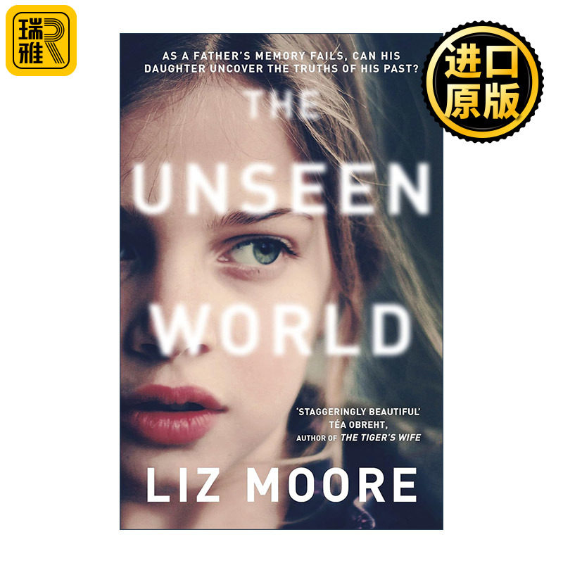 The Unseen World 看不见的世界 莉兹·摩尔畅销亲情题材小说