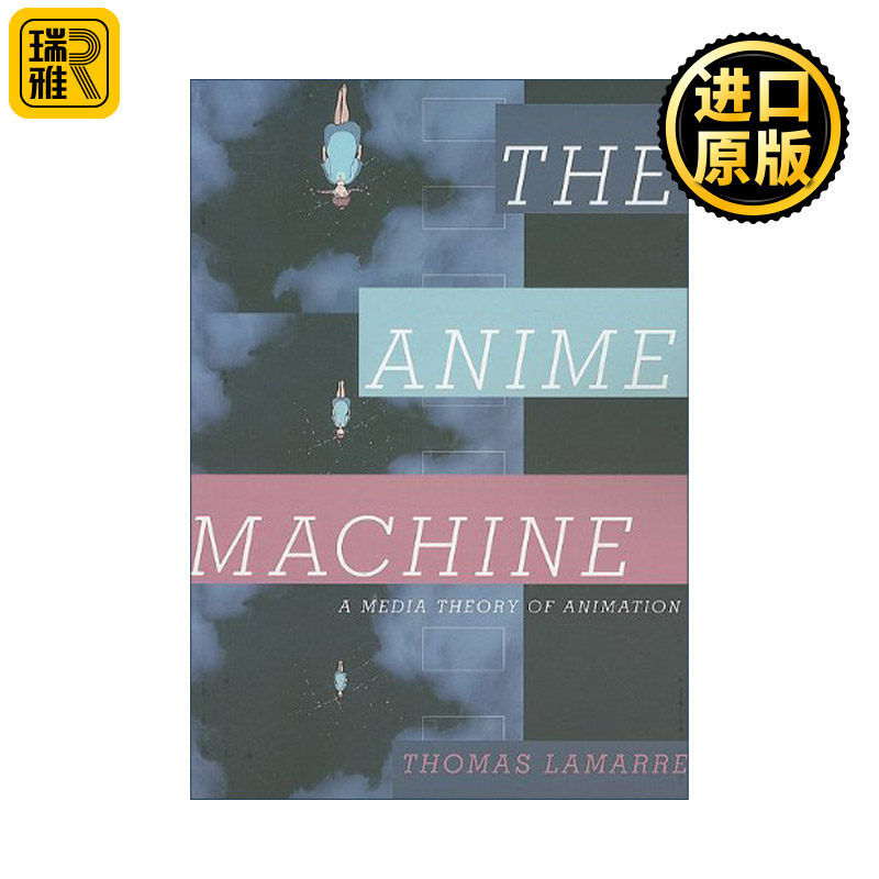 The Anime Machine 动画机器 动画的媒体理论 托马斯·拉马尔