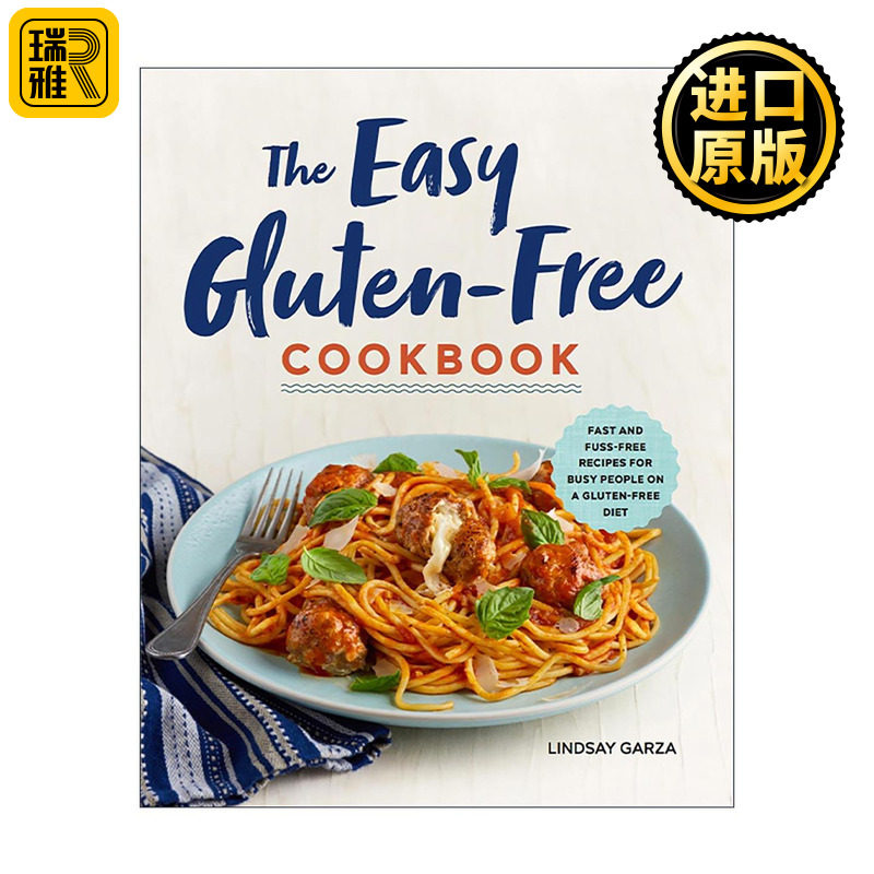 英文原版 The Easy Gluten-Free Cookbook 无麸质饮食简易食谱 健康美味烹饪指南 英文版 进口英语原版书籍