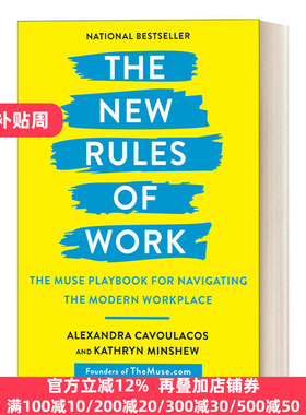 The New Rules of Work 新工作规则:驾驭现代职场的缪斯剧本 Alexandra Cavoulacos
