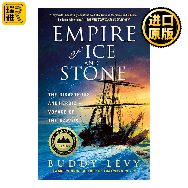 英文原版 Empire of Ice and Stone 冰与石的帝国 卡鲁克号灾难性的英雄之旅 英文版 进口英语原版书籍
