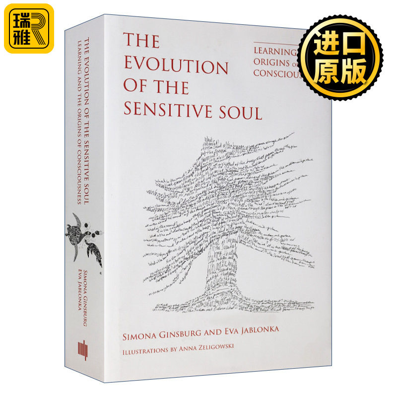 The Evolution of the Sensitive Soul (The MIT Press) 敏感灵魂的进化：学习与意识的起源 Simona Ginsburg 精装