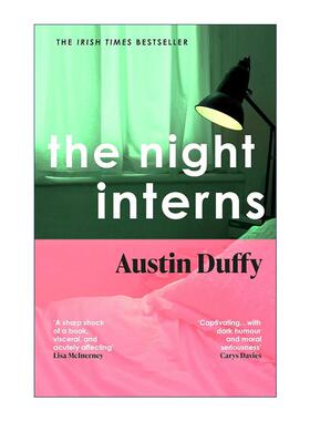 英文原版 The Night Interns 医院深夜实习生 Austin Duffy 黑色幽默小说 英文版 进口英语原版书籍