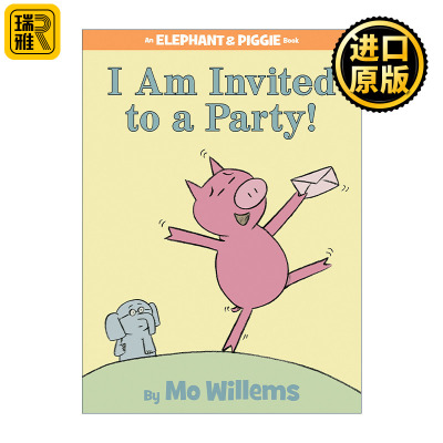 I'm Invited to a Party 小猪小象系列 我被邀请参加一个派对 An Elephant and Piggie Book 精装绘本 吴敏兰推荐 Mo Willems
