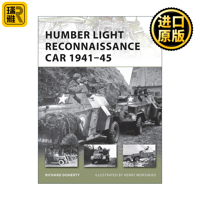 英文原版 Humber Light Reconnaissance Car 1941–45 二战英国亨伯轻型侦察车 先锋武器系列 英文版 进口英语原版书籍