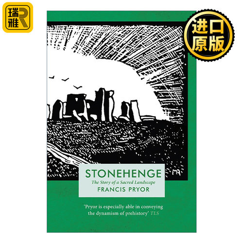 Stonehenge 巨石阵 神秘的史前遗迹与考古迷思 弗朗西斯·普莱尔 里程碑文库系列
