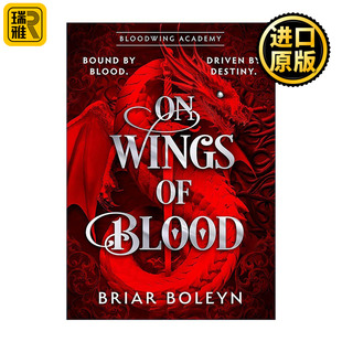 进口英语原版 Wings 血翼学院1 Briar 血翼之誓 英文原版 书籍 Boleyn畅销浪漫奇幻黑暗学院小说 英文版 Blood