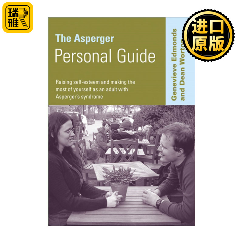 The Asperger Personal Guide 阿斯伯格个人指南 成人自闭者的美好生活指南