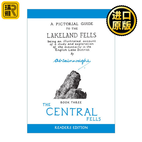 英文原版 The Central Fells A Pictorial Guide to the Lakeland Fells 温莱特湖区瀑布图鉴 中央瀑布  精装 英文版 进口英语书籍